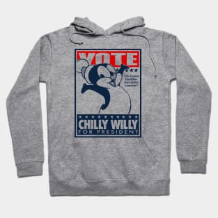 VOTE CHILLY WILLY Hoodie